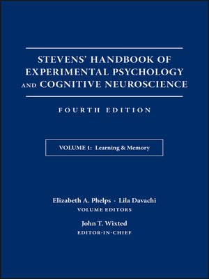 cover image of Stevens' Handbook of Experimental Psychology and Cognitive Neuroscience, Learning and Memory